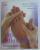 HAND REFLEXOLOGY , SIMPLE ROUTINES FOR HEALTH AND RELAXATION by BARBARA KUNZ and KEVIN KUNZ , 2006