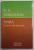 HARA , CENTRUL VITAL AL OMULUI de K.G. DURCKHEIM , 2012 * PREZINTA SUBLINIERI