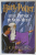 HARRY POTTER ET LE PRINCE DE SANG - MELE par J.K. ROWLING , 2005