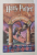 HARRY POTTER SI PIATRA FILOZOFALA de J. K. ROWLING , 1997 *EDITIE BROSATA * PREZINTA PETE