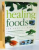 HEALING FOODS , 2006