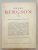 HENRI  BERGSON , ESSAIS ET TEMOINAGES par CHARLES PEGUY , PAUL VALERY , MAURICE BLONDEL ..../ LETTRES INEDITES DE BERGSON , ANII '40