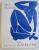HENRI MATISSE  - DESSINS , texte de RAOUL  - JEAN MOULIN , 1968  , DEDICATIE*