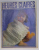 HEURES CLAIRES , MENSUEL PUBLIE PAR L 'UNION DES FEMMES FRANCAISES , No. 56 , 1969, MODA , SPECTACOLE , MONDENITATI