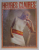 HEURES CLAIRES , MENSUEL PUBLIE PAR L 'UNION DES FEMMES FRANCAISES , No. 63 , 1969, MODA , SPECTACOLE , MONDENITATI