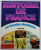 HISTOIRE DE FRANCE EN BANDES DESSINEES , de VERCINGETORIX aux VIKINGS , dessins de VICTOR de LA FUENTE et RAPHAEL , textes de  VICTOR MORA et PIERRE CASTEX , 1980