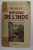 HISTOIRE DE L ' INDE ET DE SA CULTURE par REV. PERE VATH , 1937, PREZINTA PETE SI URME DE SCOTCH SI DE UZURA