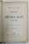 HISTOIRE DE LA REVOLUTION FRANCAISE , TOME PREMIER par J. MICHELET , EDITIE DE SFARSIT DE SECOL XIX