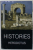 HISTORIES by HERODOTUS , TEXT INTEGRAL IN LB.  ENGLEZA , 1996