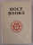 HOLY BOOKS , THE HOLY BOOK OF THE ALBA ALTA  , INCLUDING THE VISION and THE VOICE , 2021