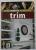 HOME HOW - TO HANDBOOK  TRIM by RICK PETERS , 2008