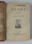 HOMER  -  ILIADE , traduction nouvelle par LECONTE DU LISLE , EDITIE DE INCEPUT DE SECOL XX