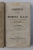 HOMERI ILIAS , EDITIE IN LIMBA GREACA , COMENTARII SI INTRODUCERI IN LIMBA LATINA , 1863 , PREZINTA URME DE UZURA *