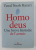 HOMO DEUS  -  UNE BREVE HISTOIRE DE L 'AVENIR par YUVAL NOAH HARARI , 2017, MICI SUBLINIERI CU CREIONUL *