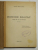 HONORE DE BALZAC - VIATA DE VIS SI SBUCIUM , roman de RENE BENJAMIN , EDITIE INTERBELICA , COPERTE REFACUTE , INTARITE CU BANDA ADEZIVA
