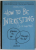 HOW TO BE INTERESTING ( IN 10 SIMPLE STEPS ) by JESSICA HAGY , 2013