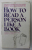 HOW TO READ A PERSON LIKE A BOOK , by GERARD I. NIERENBERG and HENRY H. CALERO , ANII '70