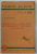 HRONICUL VECHIMEI A ROMANO - MOLDO - VLAHILOR de DIMITRIE CANTEMIR , SERIA ' PAGINI ALESE ' SERIA NOUA , NO. 53 , 1943
