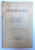 HUNGARICAE RES  - I. DIE NATIONALITATEN IN UNGARN , II . UNGARN UND OESTERREICH. III. UNGARN UND KROATIEN von JOSEF GRAL MAILATH , 1908
