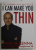 I CAN MAKE YOU THIN by PAUL MCKENNA , 2005