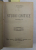 I. GHEREA - C. DOBROGEANU - STUDII CRITICE , VOLUMELE III - IV - V , COLEGAT , 1925 - 1927