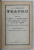 I. L. CARAGIALE , TEATRU , EDITIE CRITICA , VOLUMUL II ( O SOACRA , O SCRISOARE PIERDUTA , D ' ALE CARNAVALULUI , NAPASTA , 100 DE ANI , INCEPEM ) , VIATA SCRITORULUI POVESTITA DUPA DOCUMENTE INEDITE de OCTAB MINAR , 1924
