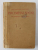 I PROMESSI SPOSI - STORIA MILANESE DEL SECOLO XVII - scoperta e rifatta da ALESSANDRO MANZONI , 1937 , PREZINTA SUBLINIERI CU CREIONUL  SI SEMNE DE UZURA *