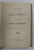 IACOB NEGRUZZI - SCRIERI COMPLECTE - VOLUMUL III - MIHAI VEREANU - PRIMBLARI PRIN MUNTI , 1895