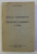 IDEALUL PANROMANESC SI DESVOLTAREA ECONOMICA A TARII de PAUL STERIAN , 1938 , PREZINTA HALOURI DE APA*