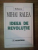 IDEEA DE REVOLUTIE de MIHAI RALEA , 1997