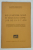 IDEI SI METODE NOUA IN EDUCATIA COPIILOR DE LA 3 -7 ANI de VLADIMIR GHIDIONESCU , CONFERINTA .., 1933