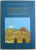 IERUSALIM SENSUL LUMII  - SCURTE INSEMNARI DESPRE LOCURILE SFINTE de MONAHIA  STAVROFORA THEODORA (  VIDESCU ) , 2015