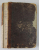IERUSALIMUL ELIBERAT , POEM EPIC IN DOUA VOLUME de TORQUATO TASSO , COLEGAT , 1852 , TEXT IN LIMBA ROMANA CU ALFABET DE TRANZITIE