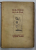 ILIADA de HOMER IN ROMANESTE DE GEORGE MURNU - 1924 * Exemplar ce contine ex libris Marin Sorescu