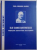 ILIE CONSTANTINESCU. PROFESOR. CERCETATOR. COLECTIONAR de PAUL - EMANOIL BARBU , 2008