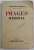 IMAGES D ' EPINAL par PRINCESSE BIBESCO, 1937