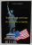 IMPRESII NORD - AMERICANE ALE UNUI ROMAN IN TRANZITIE de LIVIU CARIADI , 2005