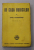 IN CASA BUNICILOR de IONEL TEODOREANU , EDITIA A - III -A , 1942