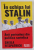 IN ECHIPA LUI STALIN , ANII PERICULOSI DIN POLITICA SOVIETICA de SHEILA FITZPATRICK , 2020