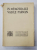 In Memoria lui Vasile Parvan , Volum publicat de Asociatia Academica Vasile Parvan a fostilor membri ai Scolii Romane din Roma , 1934
