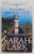 IN UMBRA ARBORELUI KAURI de SARAH LARK , TRILOGIA KAURI , VOLUMUL 2 , 2021