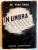 IN UMBRA CELULEI , MALMAISON (1943-1944) de PETRU GROZA ,1945