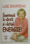 INAINTEAZA IN VARSTA SI CASTIGA ENERGIE ! de LISE BOURBEAU , 2020
