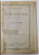 INCERCARE DE ISTORIA ROMANILOR PANA LA 1382 de AUGUSTIN BUNEA  - SCRIERE POSTUMA , 1912