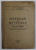 INCERCARI DE MATERIALE , LUCRARI DE LABORATOR CU STUDENTII ...de ING. GH. GRADIN , 1945  , PREZINTA URME DE UZURA