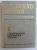INDEPENDENTA ROMANIEI - DOCUMENTE , VOL. II - PARTEA I : CORESPONDENTA DIPLOMATICA STRAINA 1853 - 1877 MAI , coordonator IONEL GAL , CONTINE TEXTE IN ROMANA - FRANCEZA - ENGLEZA - ITALIANA , 1977
