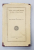 INDIA AND NEW ORDER - AN ESSAY ON HUMAN PLANNING by SRIS CHANDRA CHATTERJEE , 1919 , DEDICATIE *