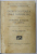 INDRAGOSTIREA UNUI HABSBURG DE O FRUMOASA ROMANCA DIN ARDEAL de I. RUSU ABRUDEANU , 1928