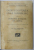 INDRAGOSTIREA UNUI HABSBURG DE O FRUMOASA ROMANCA DIN ARDEAL de I. RUSU ABRUDEANU , 1928