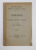 INDRUMARI DATE AGENTILOR DOMENIULUI COROANEI DE CATRE ION KALINDERU - BUCURESTI, 1900